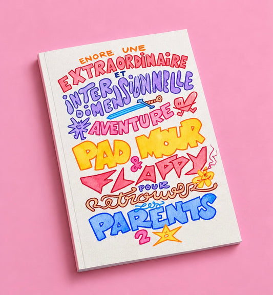 BD Pad, Mour & Flappy (Tome 2) | Brunograffer | Livres