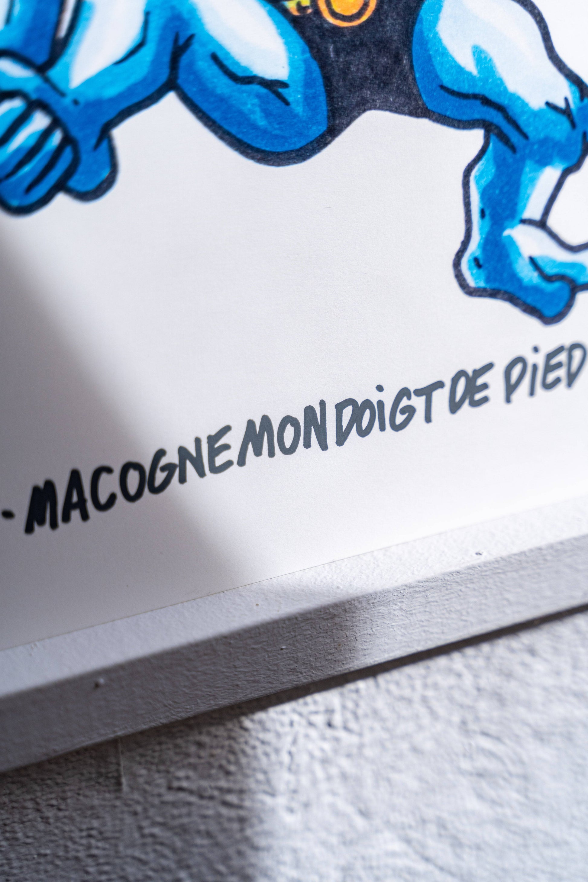 Macognemondoigtdepied -Illustration imprimée sur un papier recyclé 300g. La version poster est tamponnée.-Brunograffer